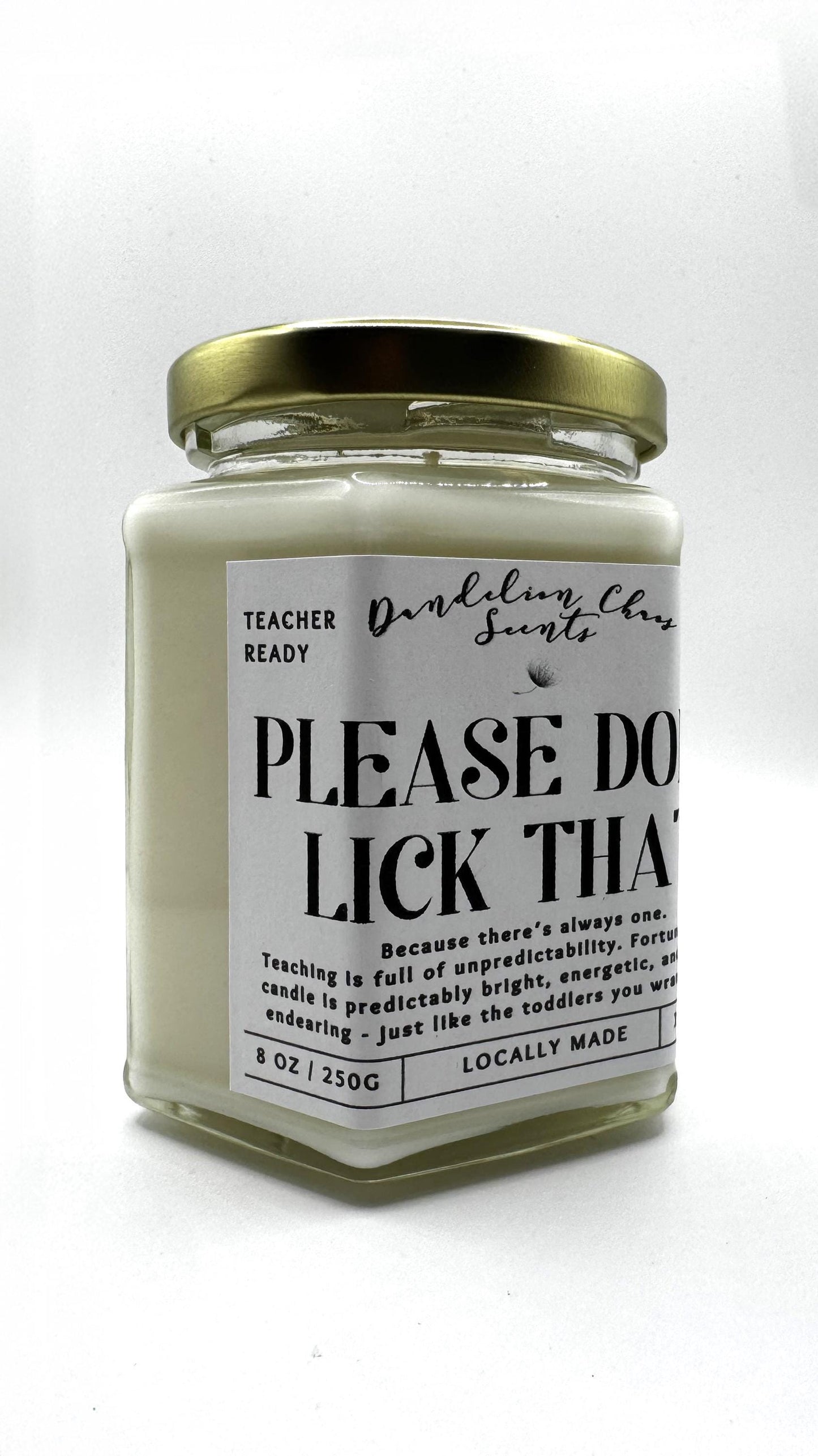 Please Don't Lick That!